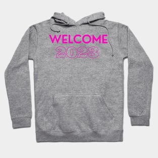 welcome new year 2023 Hoodie